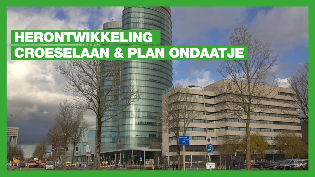 Plan Ondaatje en Croeselaan